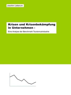 cover image of Krisen und Krisenbekämpfung in Unternehmen -